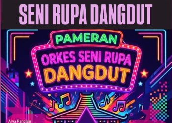 POSTER pameran "Orkes Seni Rupa Dangdut: Merayakan Hidup dengan Goyang Visual" yang dilangsungkan pada 27 Juni – 27 Juli 2026 di Omah Seni Djayaningratan, Jalan Dagen No.219, (Komplek SD Netral C.) Sosromenduran, Gedong Tengen, Jogja. (gambar fornews.co/paguyuban jayaningratan)